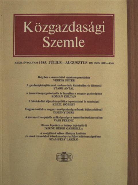 Csikós-Nagy Béla - Közgazdasági Szemle 1985. július-augusztus [antikvár]