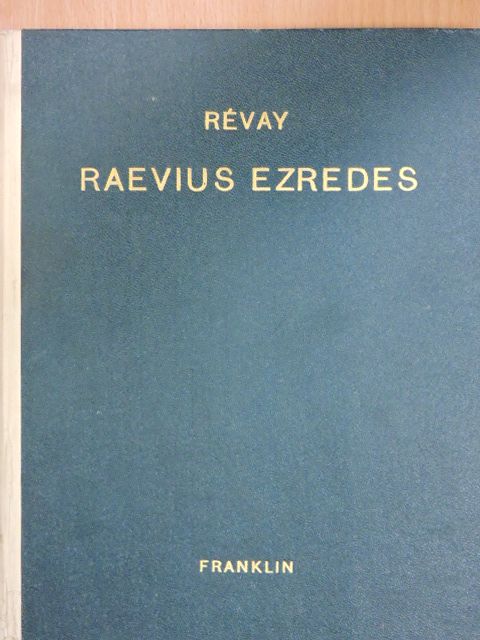 Révay József - Raevius ezredes utazása [antikvár]