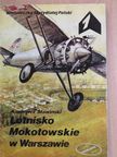 Kazimierz Slowinski - Lotnisko Mokotowskie w Warszawie [antikvár]