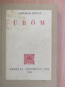 Asztalos István - Üröm [antikvár]