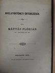 Mátyás Flórián - Nyelvtörténeti értekezések [antikvár]