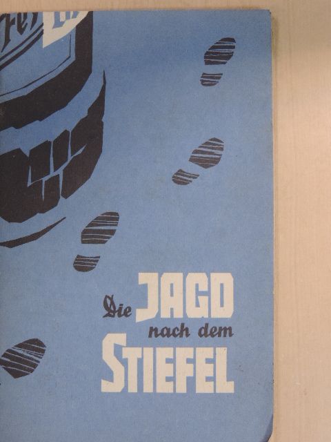 Max Zimmering - Die Jagd nach dem Stiefel [antikvár]