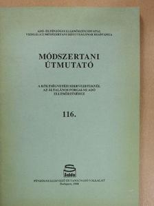 Balázs Zsoltné - Módszertani útmutató 116. [antikvár]