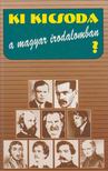 Gyeskó Ágnes, Gremsperger László - Ki kicsoda a magyar irodalomban? [antikvár]