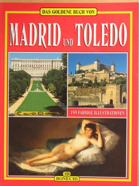 Das goldene Buch von Madrid und Toledo [antikvár]