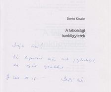 DORKÓ KATALIN - A lakossági bankügyletek (dedikált) [antikvár]