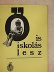 Dr. Dovala Márta - Ő is iskolás lesz [antikvár]
