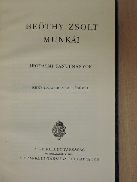 Beöthy Zsolt - Beöthy Zsolt munkái  [antikvár]