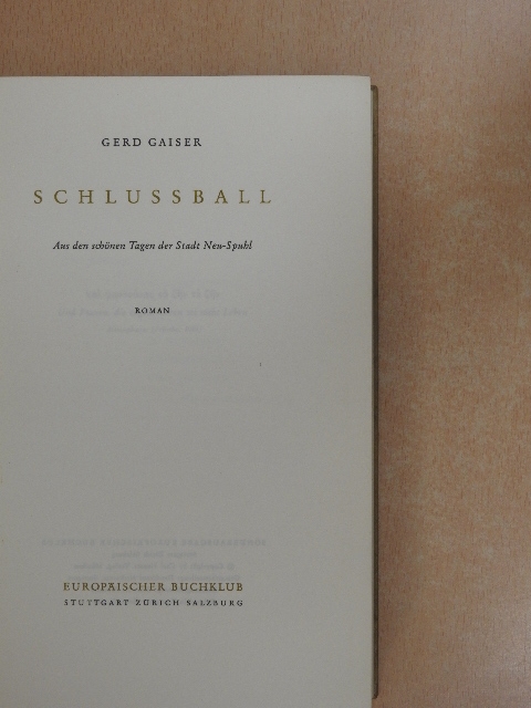 Gerd Gaiser - Schlussball [antikvár]