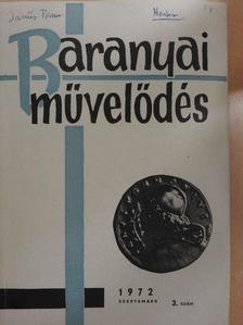Bodó László - Baranyai Művelődés 1972/3. [antikvár]