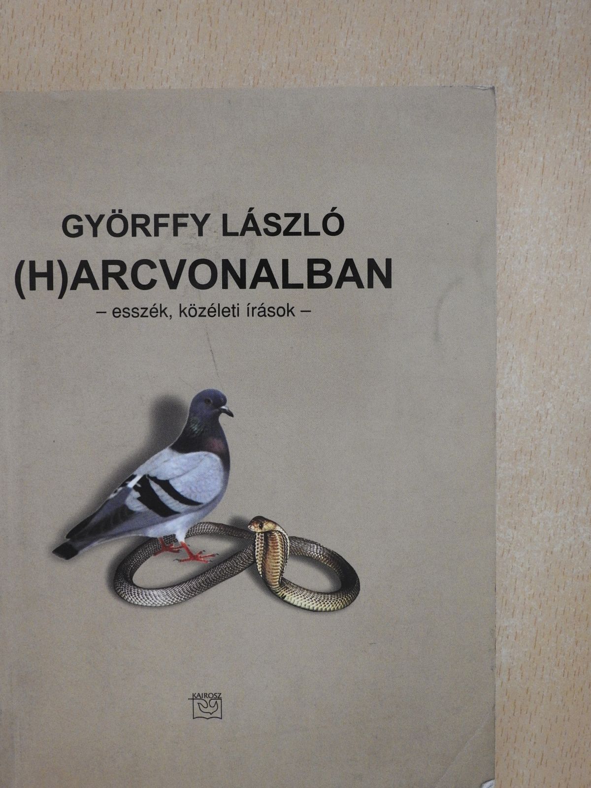 Györffy László - (H)arcvonalban (dedikált példány) [antikvár]
