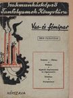 Bocsák László - Vas- és fémipari MEO tananyag [antikvár]