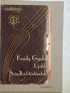 Krúdy Gyula - Újabb Szindbád-történetek [antikvár]