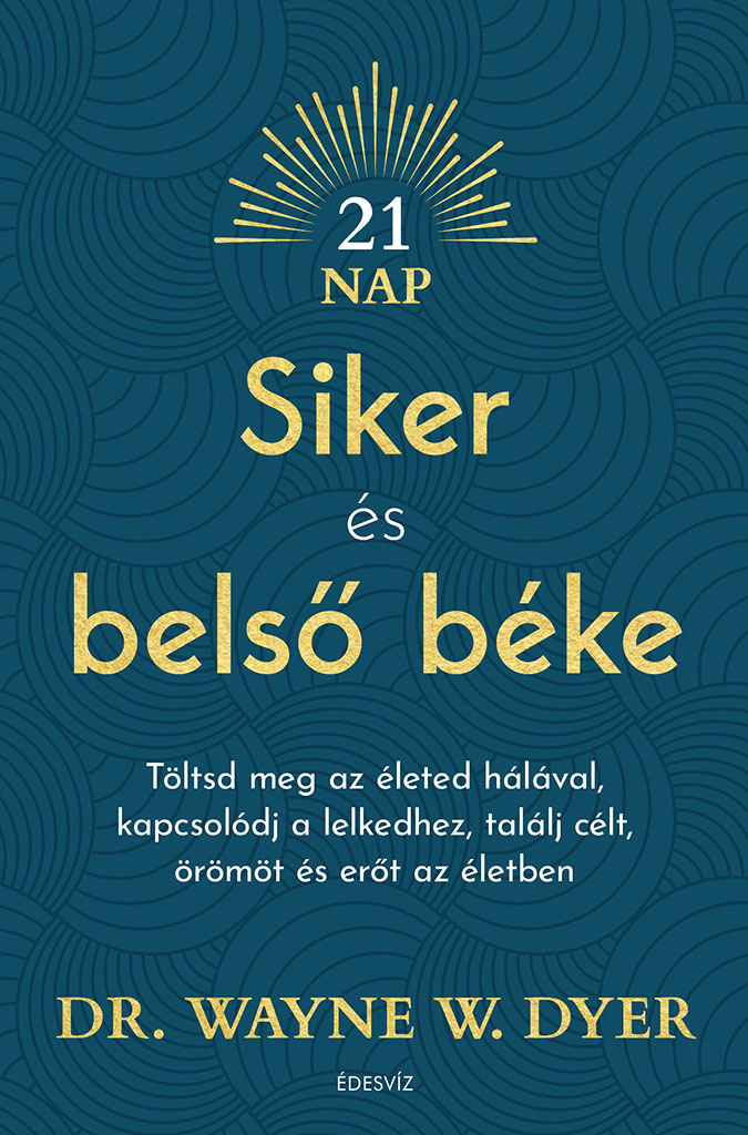 Dr.Wayne W. Dyer - Siker és belső béke