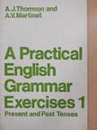 A. J. Thomson - A Practical English Grammar Exercises 1 [antikvár]