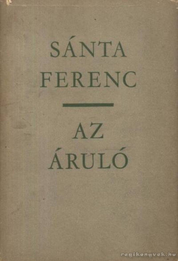SÁNTA FERENC - Az áruló [antikvár]