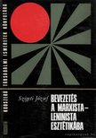 SZIGETI JÓZSEF - Bevezetés a marxista-leninista esztétikába [antikvár]