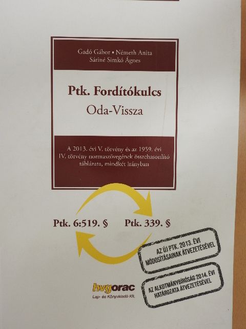 Gadó Gábor - Ptk. Fordítókulcs Oda-Vissza [antikvár]