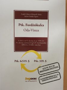 Gadó Gábor - Ptk. Fordítókulcs Oda-Vissza [antikvár]