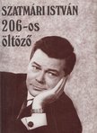 SZATMÁRI ISTVÁN - 206-os öltöző [antikvár]