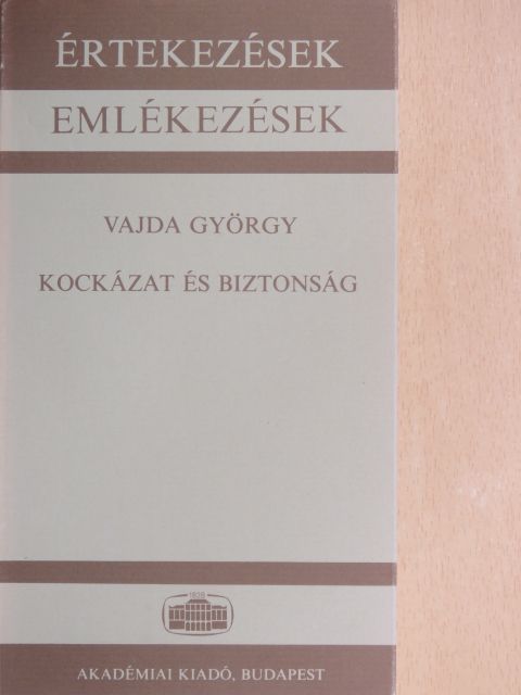 Vajda György - Kockázat és biztonság [antikvár]