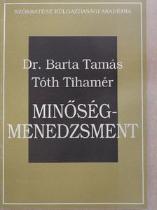 Dr. Barta Tamás - Minőség-menedzsment [antikvár]