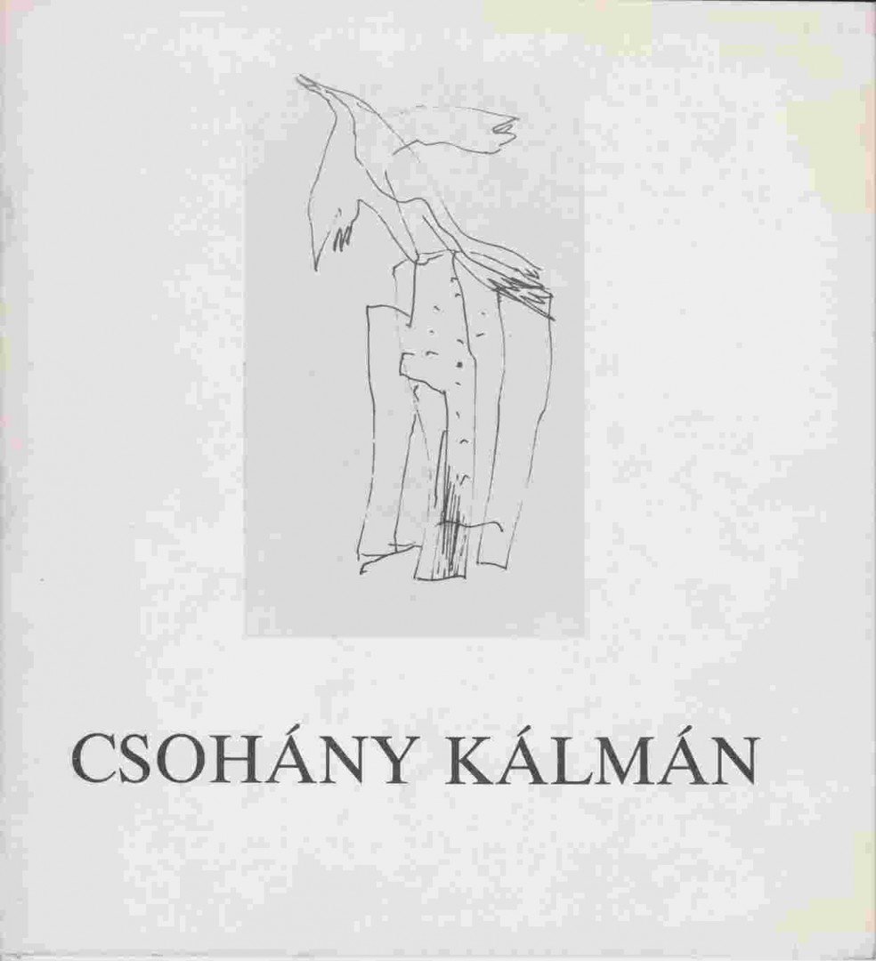 DOMONKOS ALAJOS - Csohány Kálmán - Emlékkiállítás [antikvár]