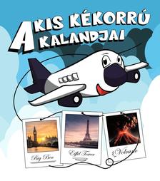 Slihoczki László - A Kis Kékorrú kalandjai