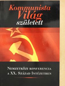 Béládi László - Kommunista világ született [antikvár]