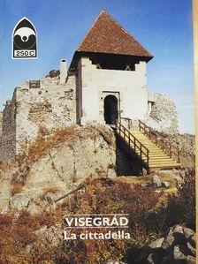 Szőke Mátyás - Visegrád - La cittadella [antikvár]