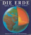 Johannes F. Gellert - Die Erde [antikvár]