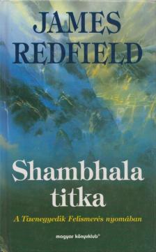 James Redfield - Shambhala titka [antikvár]