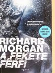 Richard Morgan - A fekete férfi [antikvár]