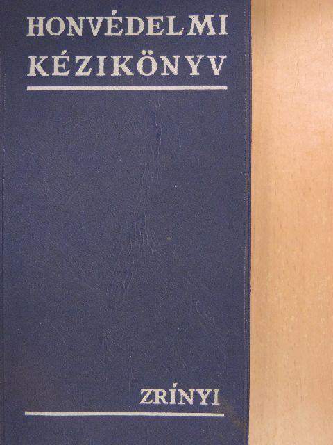 Dr. Bodó László - Honvédelmi kézikönyv [antikvár]