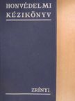 Dr. Bodó László - Honvédelmi kézikönyv [antikvár]