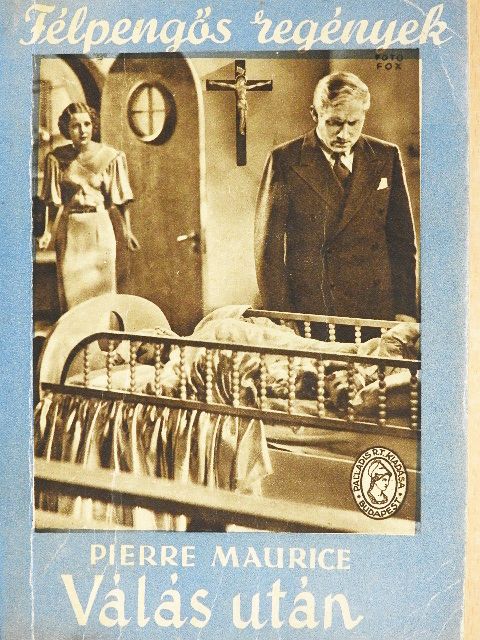 Pierre Maurice - Válás után [antikvár]