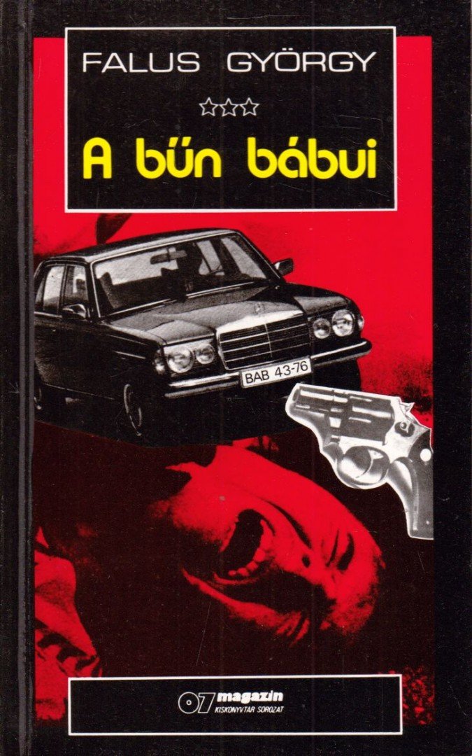 FALUS GYÖRGY - A bűn bábui [antikvár]