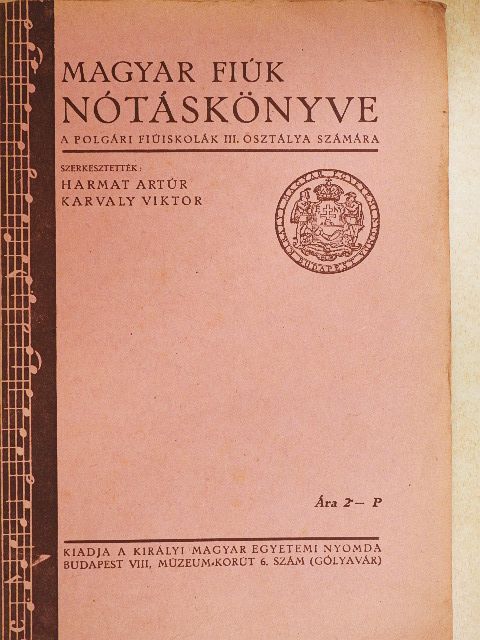 Bodor Aladár - Magyar fiúk nótáskönyve III. [antikvár]