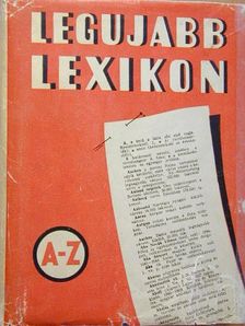 Legujabb lexikon [antikvár]