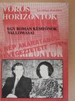 Ion Mihai Pacepa - Vörös horizontok [antikvár]