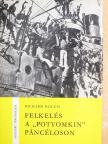 Richard Hough - Felkelés a "Potyomkin" páncéloson [antikvár]