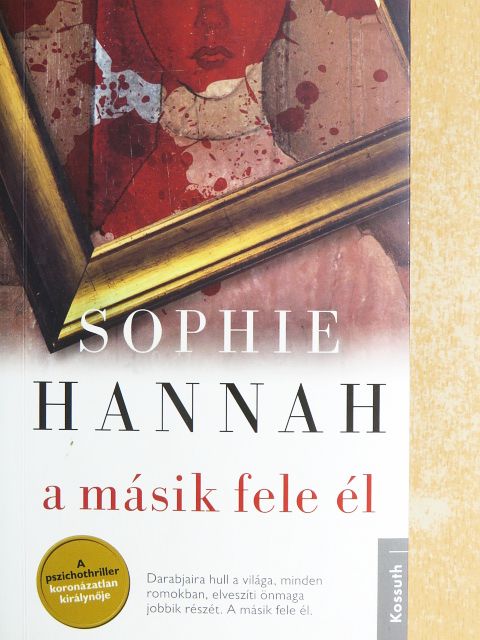 Sophie Hannah - A másik fele él [antikvár]