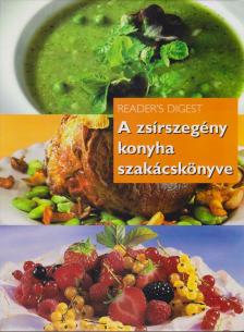 Nácsa Klára - A zsírszegény konyha szakácskönyve [antikvár]