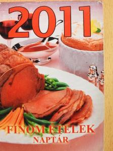 Finom ételek naptár 2011. [antikvár]