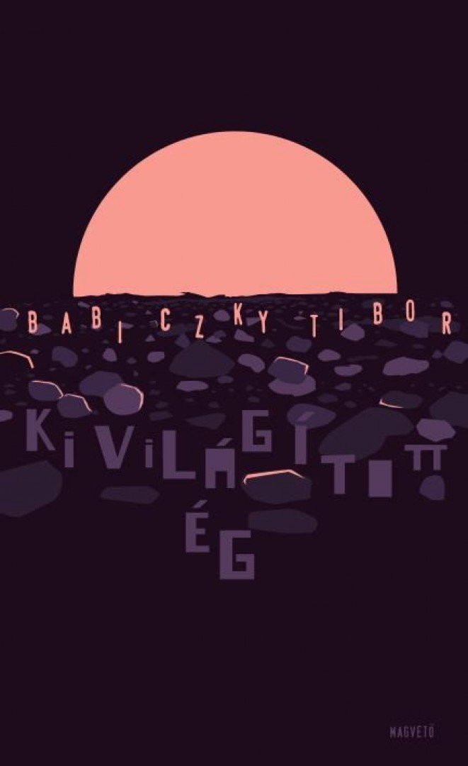 Babiczky Tibor - Kivilágított ég [antikvár]