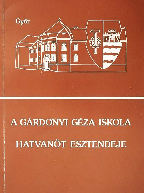 Kallós Károlyné - A Gárdonyi Géza Iskola hatvanöt esztendeje [antikvár]