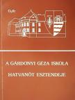 Kallós Károlyné - A Gárdonyi Géza Iskola hatvanöt esztendeje [antikvár]