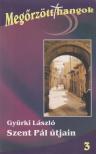 GYÜRKI LÁSZLÓ - Szent Pál útjain 3 [antikvár]