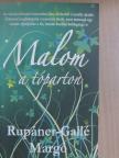 Rupáner-Gallé Margó - Malom a tóparton [antikvár]