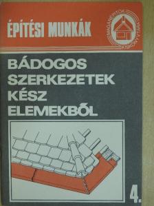 Gerdenics József - Bádogos szerkezetek kész elemekből [antikvár]